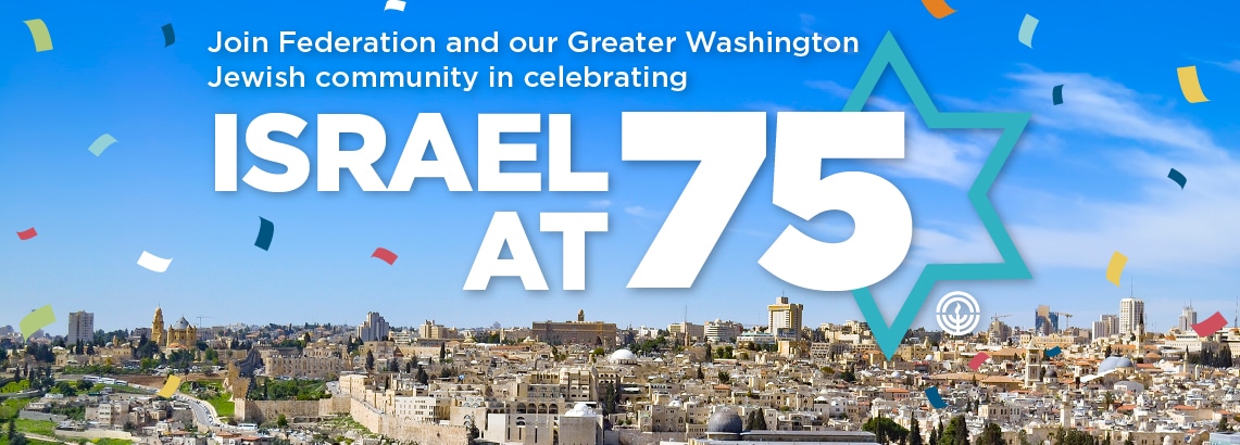 Explore Israel at 75 Events, News, and More!