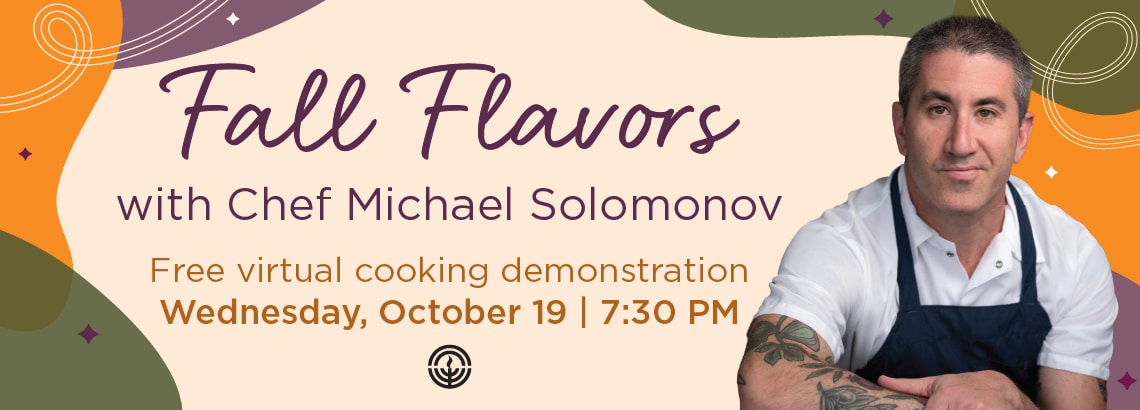 Cook with Chef Michael Solomonov