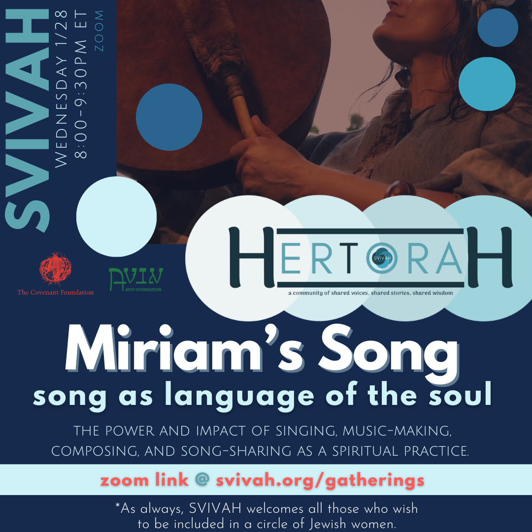 Shabbat Shira Hertorah Miriams Song – 1.28.26