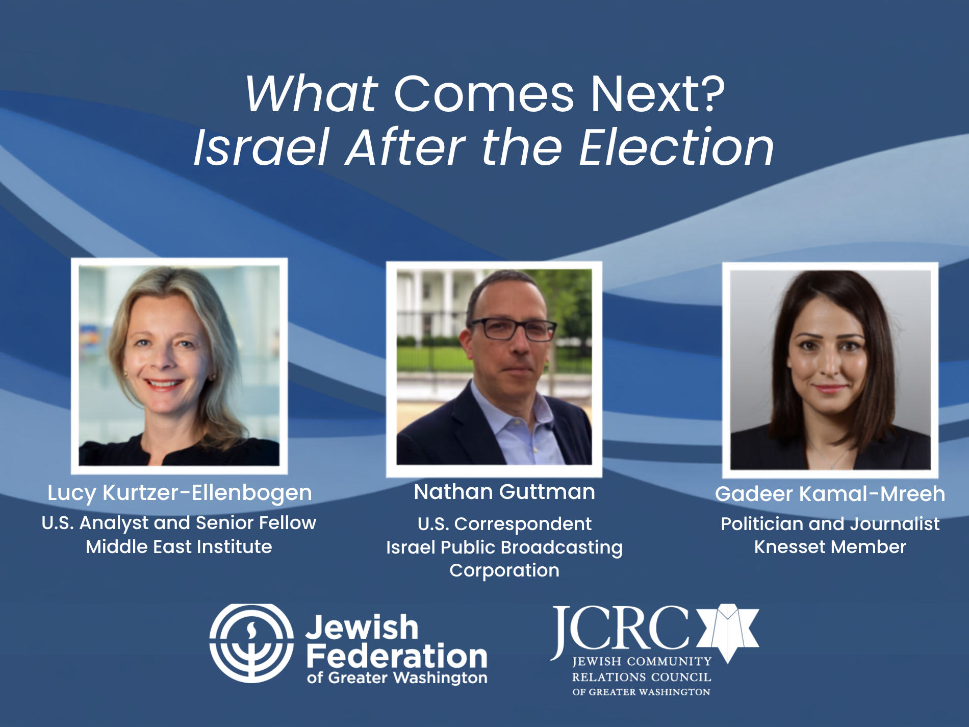 Israeli Election Series Part 3: What Comes Next? Israel After the Election