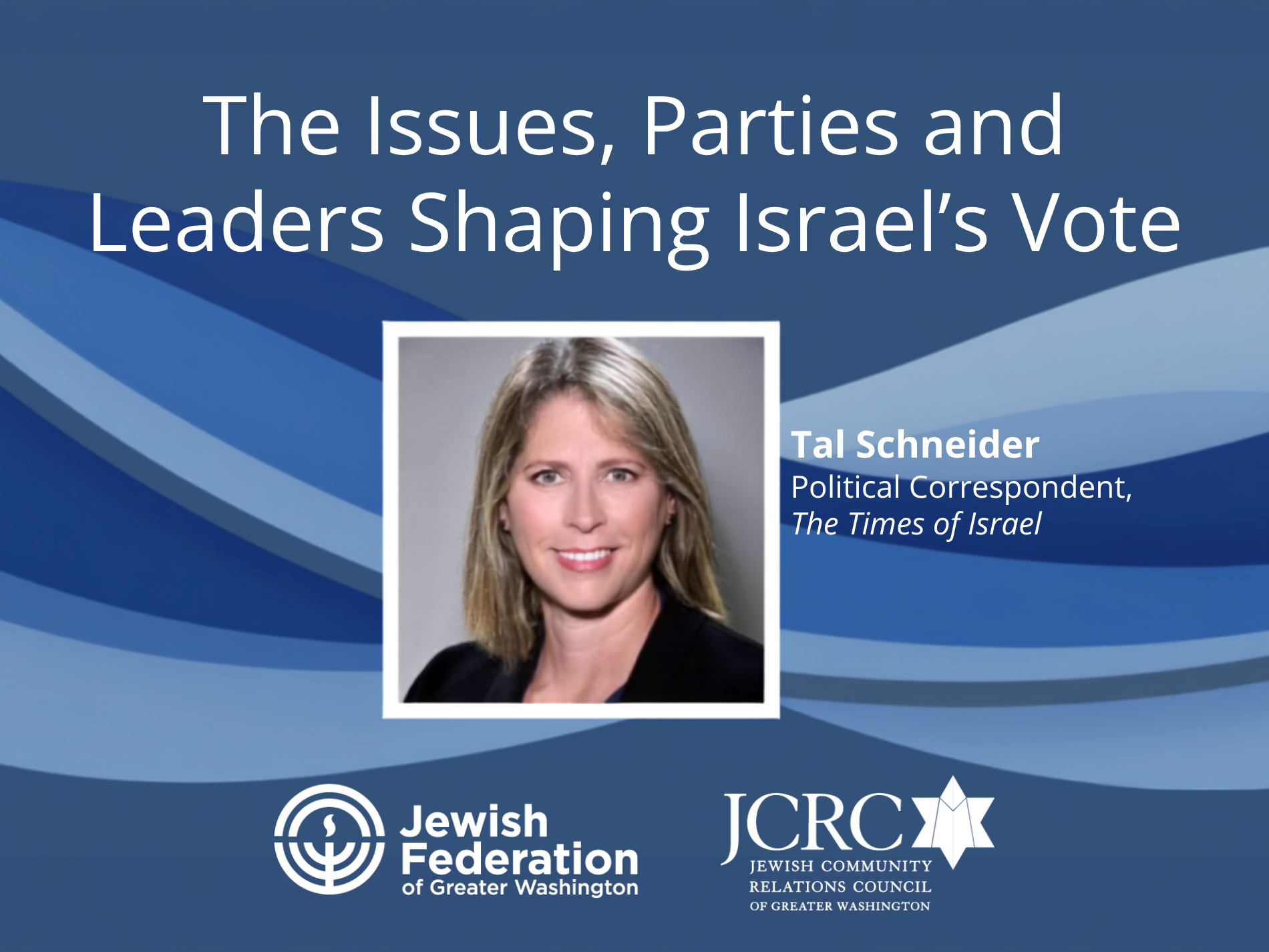 Israeli Election Series Part 2: The Issues, Parties, and Leaders Shaping Israel’s Vote